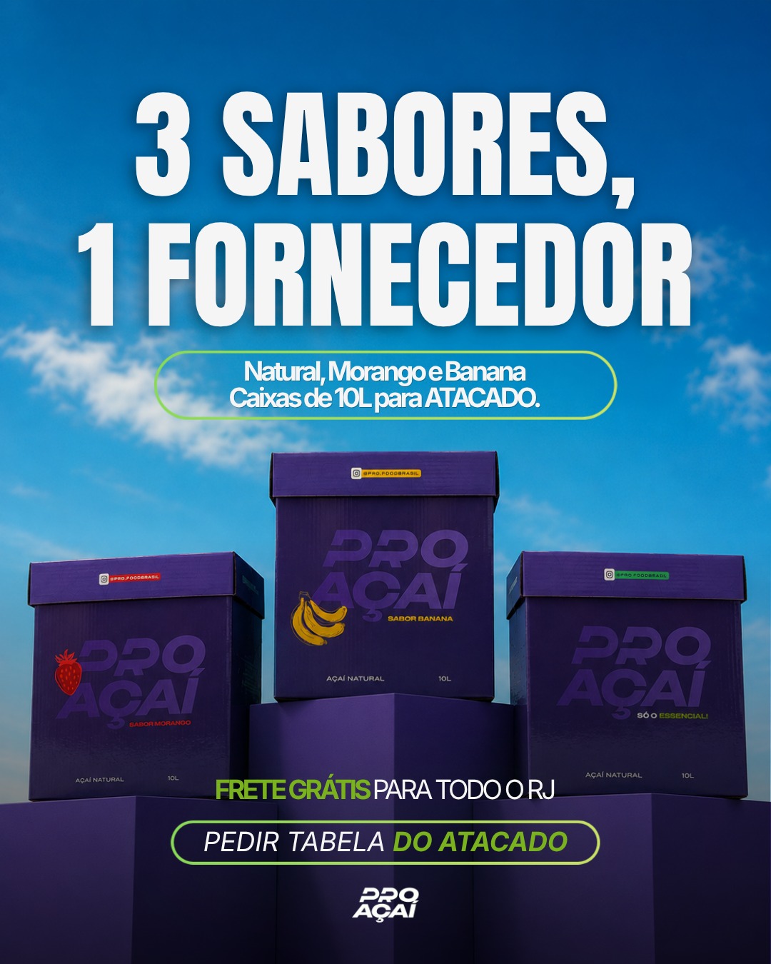 3 sabores, 1 fornecedor